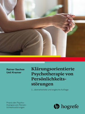 cover image of Klärungsorientierte Psychotherapie von Persönlichkeitsstörungen